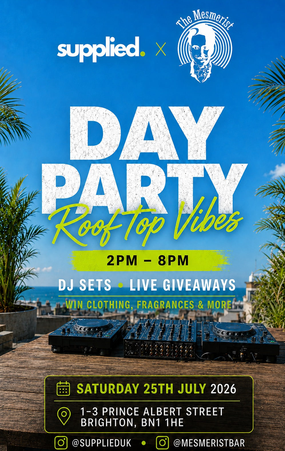 Supplied x The Mesmerist: Brighton Rooftop Day Party – Saturday 25th July